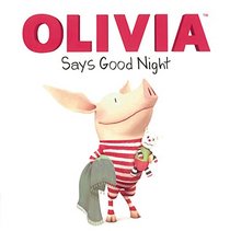 Olivia Says Good Night (Turtleback School & Library Binding Edition)