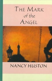 The Mark of the Angel (Large Print)