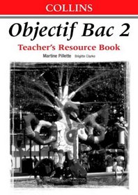Objectif Bac: Teacher's Book Level 1