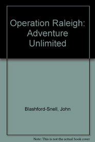 Operation Raleigh: Adventure Unlimited
