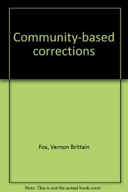 Community-based corrections