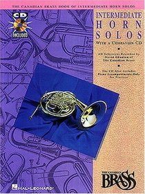 Canadian Brass Book of Intermediate Horn Solos: Book/CD Pack