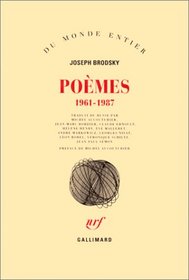 Poèmes 1961-1987 (Du monde entier) (French Edition)