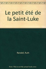 Le petit t de la Saint-Luke