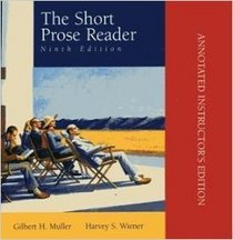 Short Prose Reader: Annotated Instructor's Edition