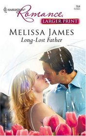 Long-Lost Father (Harlequin Romance, No 3918) (Larger Print)