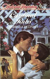 Cardinal Rules (Harlequin Temptation, No 164)