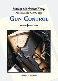 Gun Control (Writing the Critical Essay)
