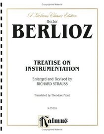 Treatise on Instrumentation (Kalmus Edition)
