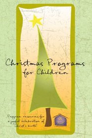 Christmas Programs for Children (Holiday Program Books)