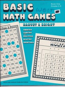 Basic Math Games: Book 1 Grades 2-5