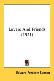 Lovers And Friends (1921)