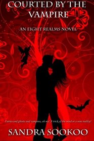 Courted by the Vampire (Eight Realms) (Volume 1)