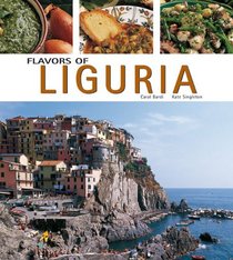 Flavors of Liguria (Flavors of Italy)