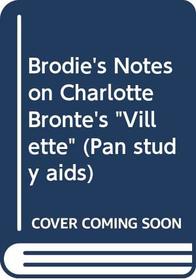Brodie's Notes on Charlotte Bronte's 