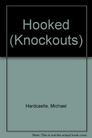 Hooked (Knockouts)