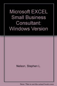 Microsoft Excel Small Business Consultant: Windows Version/Book and Disk