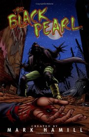 The Black Pearl (Dark Horse Comics Collection)
