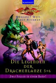 Die Legenden der Drachenlanze 5 + 6