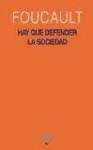 Hay que defender la sociedad/ Society Must Be Defended: Cursos Del College De France 1975-1976/ Lectures at the College De France, 1975-1976 (Serie Michel Foucault) (Spanish Edition)