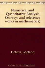 Numerical & Quantitative Analysis (Surveys and Reference Works in Mathematics)