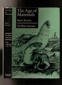 Age of Mammals (World Naturalist)