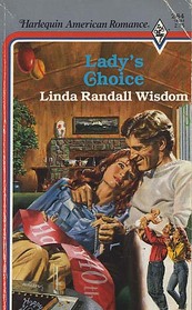 Lady's Choice (Harlequin American Romance, No 284)