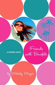 Friends with Benefits (The Nannies, Bk 2)