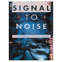 Signal to Noise