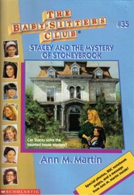 Stacy and the Mystery of Stoneybrook (Baby-Sitters Club #35)