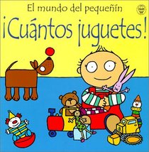 Cuantos Juguetes!/Baby's Toys (Mundo del Pequenin)
