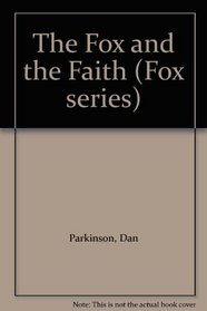 The Fox and the Faith