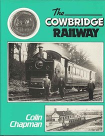 Cowbridge Railway, a History of the