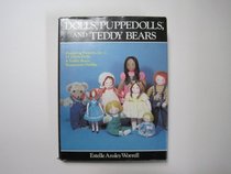 Dolls Puppedolls and Teddy Bears