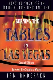 Burning the Tables in Las Vegas: Keys to Success in Blackjack and in Life