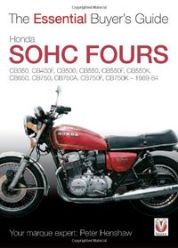 Honda SOHC Fours (The Essential Buyer's Guide)