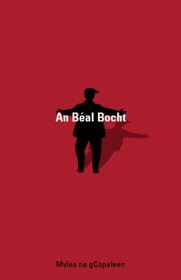 An Beal Bocht / The Poor Mouth