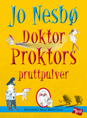 Doktor Proktors pruttpulver (Doctor Proctor's Fart Powder) (Doctor Proctor's Fart Powder, Bk 1) (Swedish Edition)