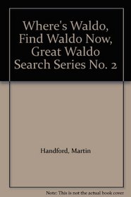 Where's Waldo, Find Waldo Now, Great Waldo Search Series No. 2