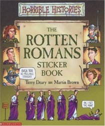 Rotten Romans Sticker Book (Horrible Histories)