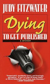 Dying to Get Published (Jennifer Marsh, Bk 1)