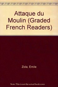 l'Attaque Du Moulin Book V: Graded French Readers