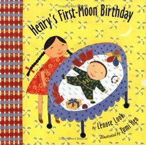 Henry's First-Moon Birthday