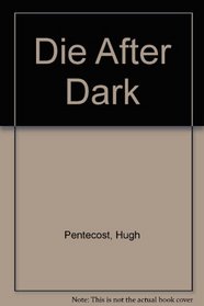 Die After Dark