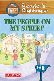 The People on My Street (Reader's Clubhouse Level 2 Reader)