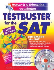 SAT Testbuster w/ CD-ROM -- REA's Testbuster for the SAT (Test Preps)