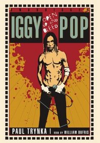 Iggy Pop: Open Up and Bleed, Library Edition