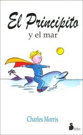 El Principito y El Mar (Spanish Edition)
