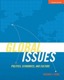 Global Issues: Politics, Economics  and Culture (2nd Edition)