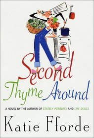 Second Thyme Around